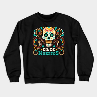 Dia de muertos - skull Crewneck Sweatshirt